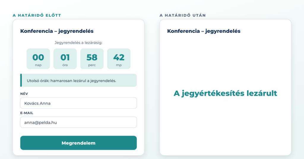 Határidő és lezárás: az űrlap visszaszámlálóval a határidő előtt, és csak az üzenettel a határidő után